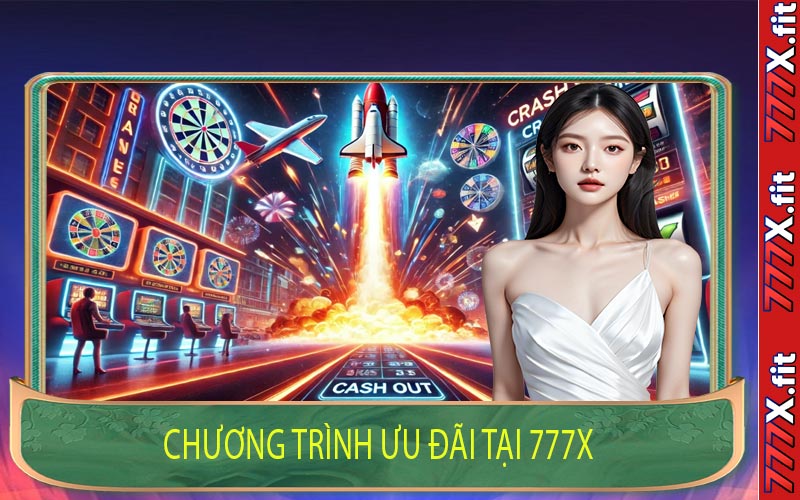 Chương Trình Ưu Đãi Tại 777X